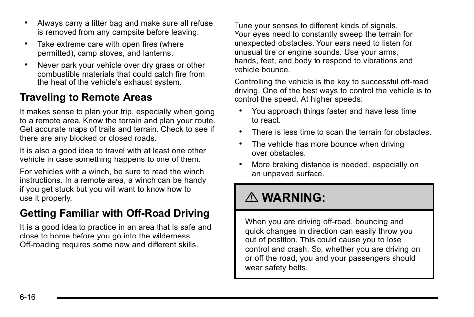 Warning, Traveling to remote areas, Getting familiar with off-road driving | Cadillac 2010 Escalade EXT User Manual | Page 376 / 580