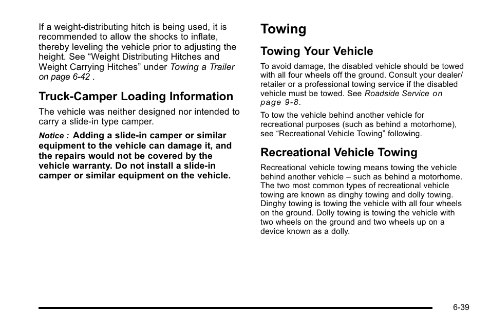 Truck-camper loading information, Towing, Towing your vehicle | Recreational vehicle towing, Towing -39, Truck-camper loading information -39 | Cadillac 2010 Escalade EXT User Manual | Page 399 / 580