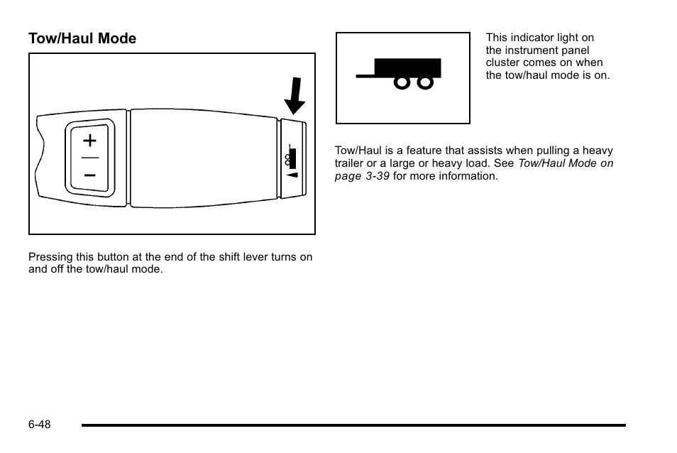 Tow/haul mode | Cadillac 2010 Escalade EXT User Manual | Page 408 / 580