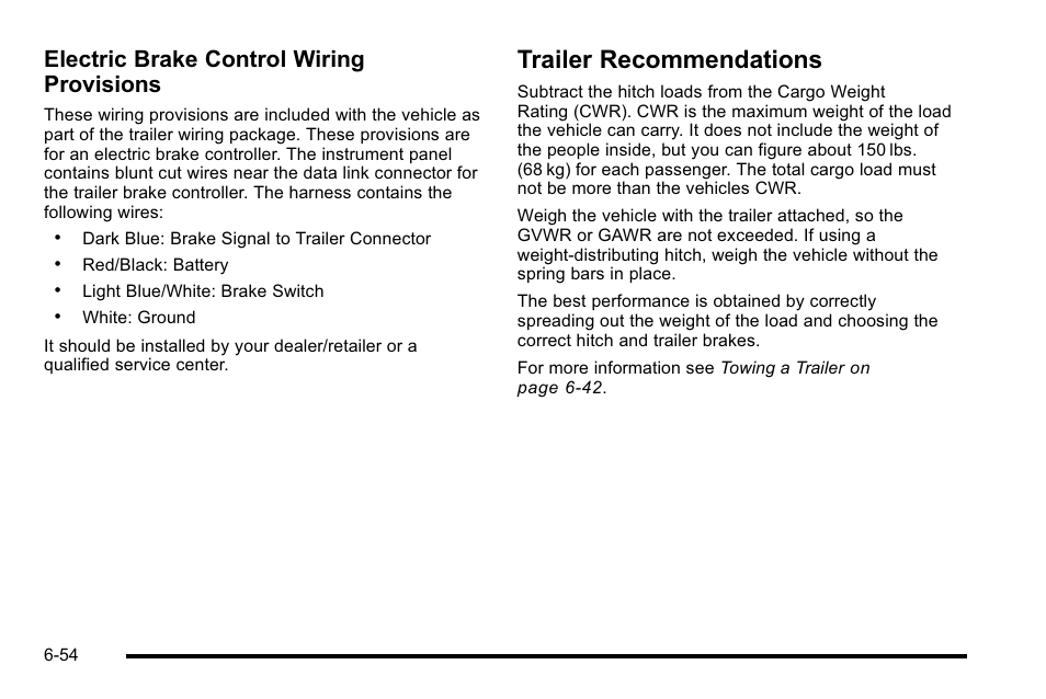 Trailer recommendations, Trailer recommendations -54, Electric brake control wiring provisions | Cadillac 2010 Escalade EXT User Manual | Page 414 / 580