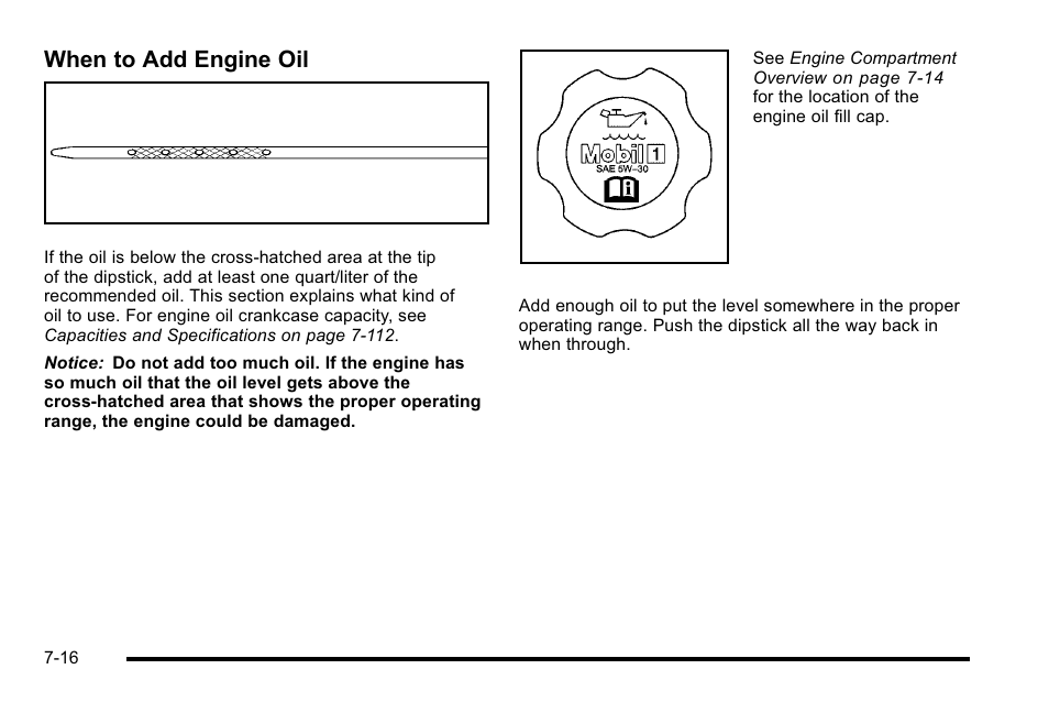 When to add engine oil | Cadillac 2010 Escalade EXT User Manual | Page 430 / 580