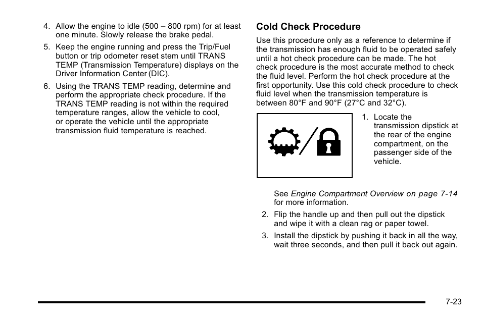 Cold check procedure | Cadillac 2010 Escalade EXT User Manual | Page 437 / 580