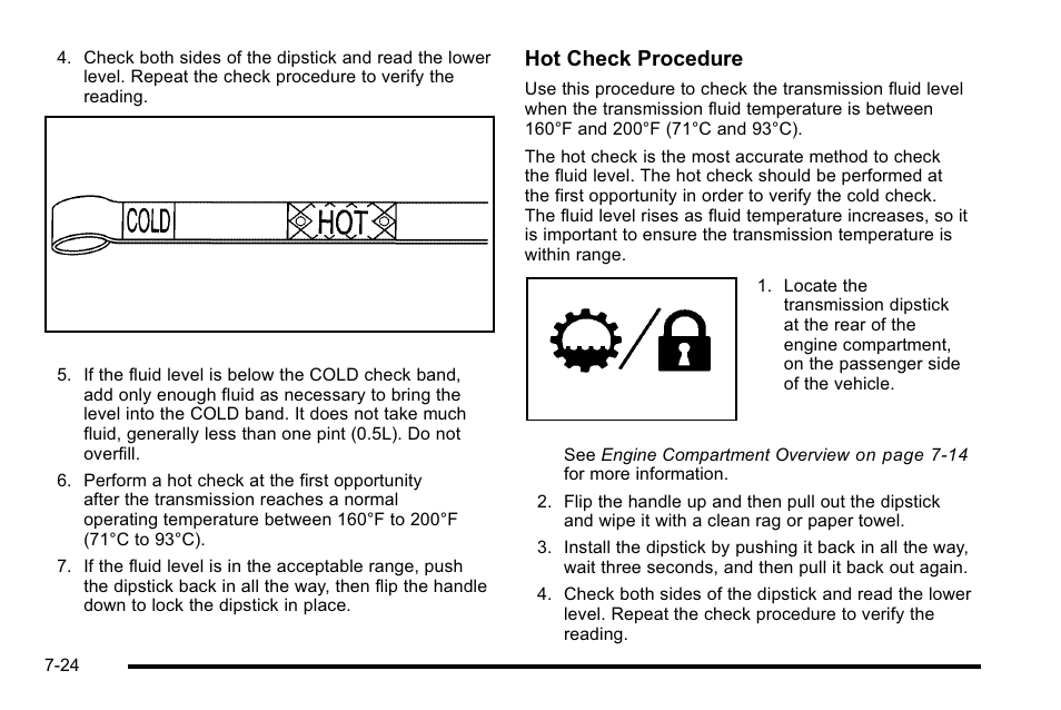 Hot check procedure | Cadillac 2010 Escalade EXT User Manual | Page 438 / 580