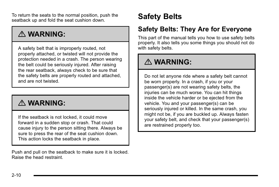 Safety belts, Safety belts: they are for everyone, Safety belts -10 | Driver information, Safety belts: they are for everyone -10 | Cadillac 2010 Escalade EXT User Manual | Page 44 / 580