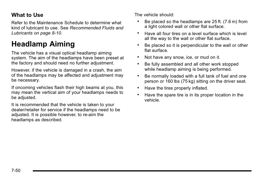 Headlamp aiming, Headlamp aiming -50, What to use | Cadillac 2010 Escalade EXT User Manual | Page 464 / 580