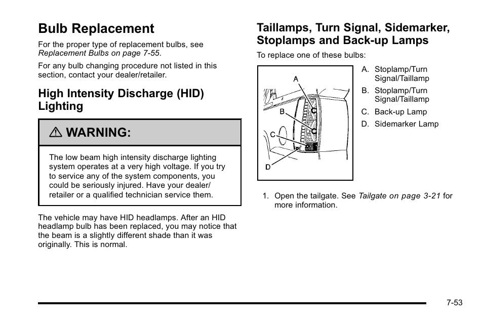 Bulb replacement, High intensity discharge (hid) lighting, Bulb replacement -53 | Back-up lamps -53, Warning | Cadillac 2010 Escalade EXT User Manual | Page 467 / 580