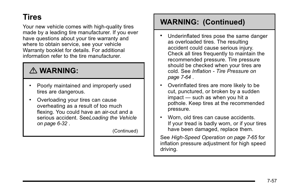 Tires, Tires -57, Warning | Warning: (continued) | Cadillac 2010 Escalade EXT User Manual | Page 471 / 580