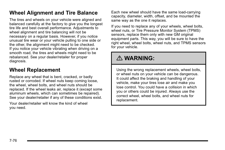 Wheel alignment and tire balance, Wheel replacement, Warning | Cadillac 2010 Escalade EXT User Manual | Page 490 / 580