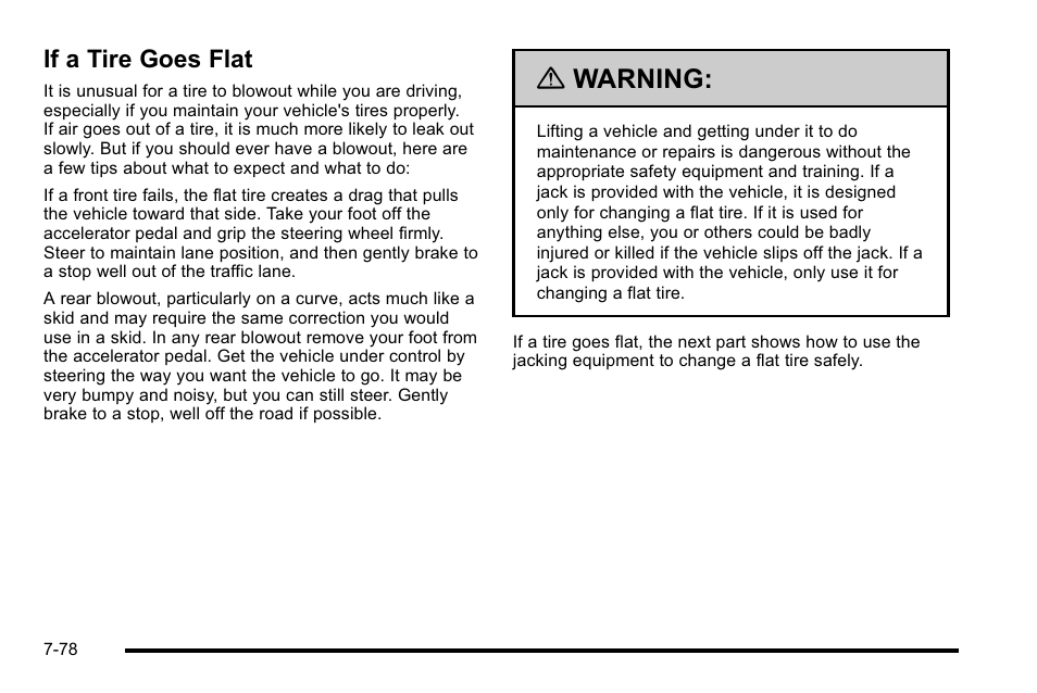 If a tire goes flat, If a tire goes flat -78, Warning | Cadillac 2010 Escalade EXT User Manual | Page 492 / 580