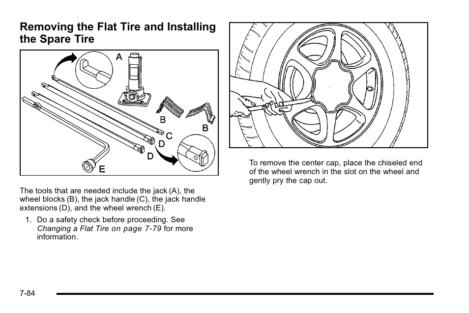 Removing the flat tire and installing the, Spare tire -84 | Cadillac 2010 Escalade EXT User Manual | Page 498 / 580