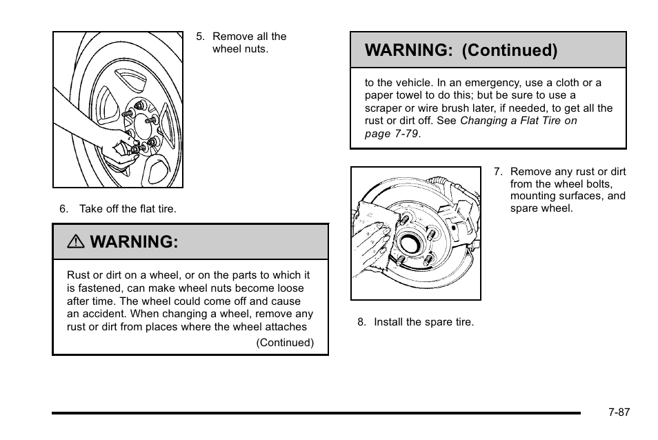 Warning, Warning: (continued) | Cadillac 2010 Escalade EXT User Manual | Page 501 / 580