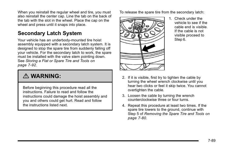 Secondary latch system, Secondary latch system -89, Warning | Cadillac 2010 Escalade EXT User Manual | Page 503 / 580