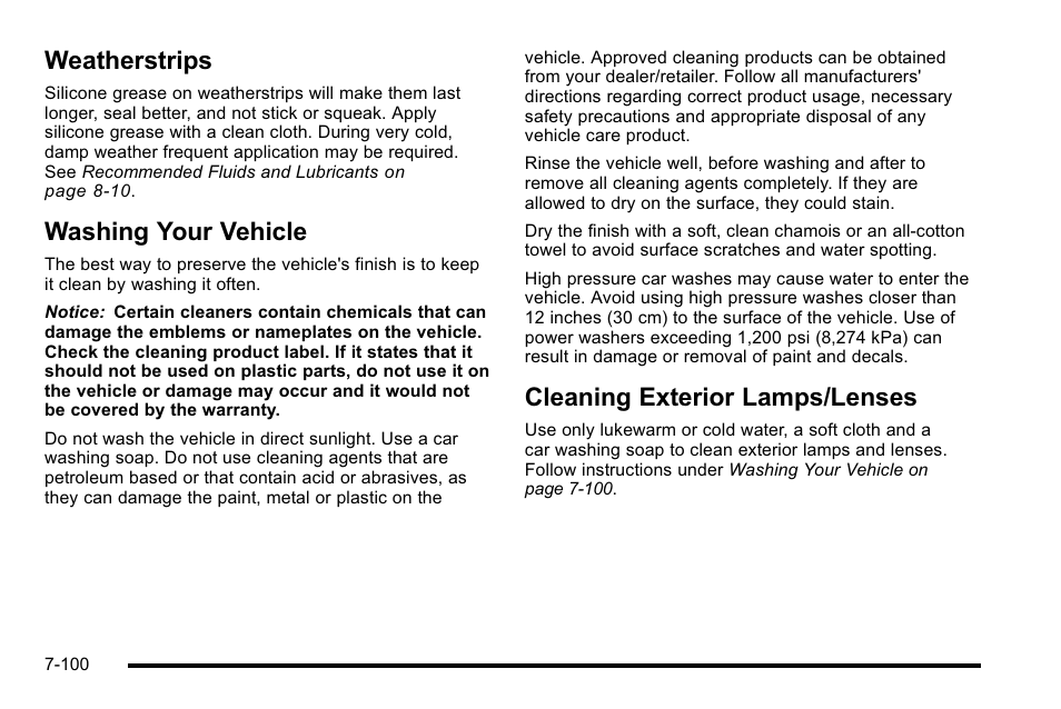 Weatherstrips, Washing your vehicle, Cleaning exterior lamps/lenses | Cadillac 2010 Escalade EXT User Manual | Page 514 / 580