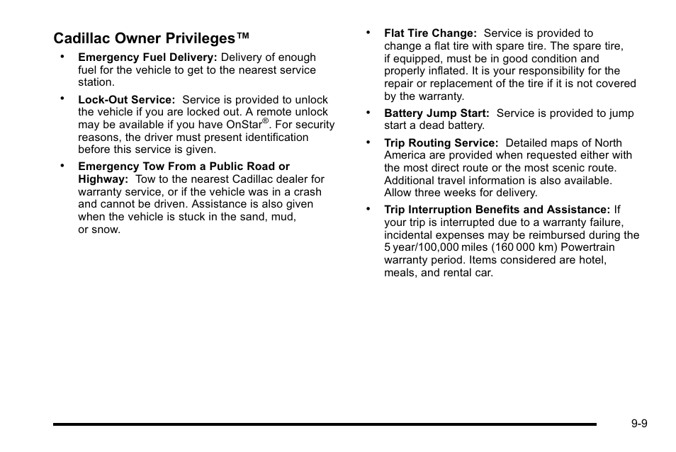 Cadillac owner privileges | Cadillac 2010 Escalade EXT User Manual | Page 553 / 580