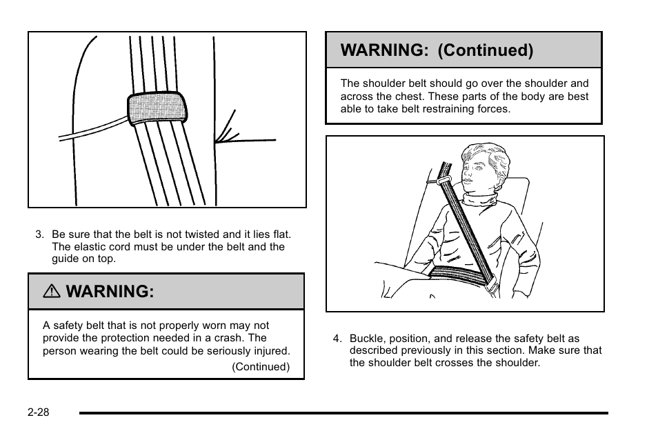 Warning, Warning: (continued) | Cadillac 2010 Escalade EXT User Manual | Page 62 / 580