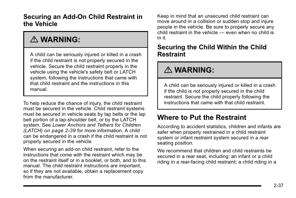 Where to put the restraint, Where to put the restraint -37, Warning | Cadillac 2010 Escalade EXT User Manual | Page 71 / 580