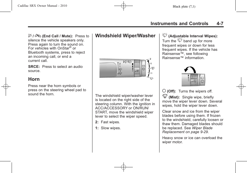 Horn, Windshield wiper/washer, Horn -7 windshield wiper/washer -7 | Windshield wiper/washer on | Cadillac SRX 2010 User Manual | Page 115 / 468