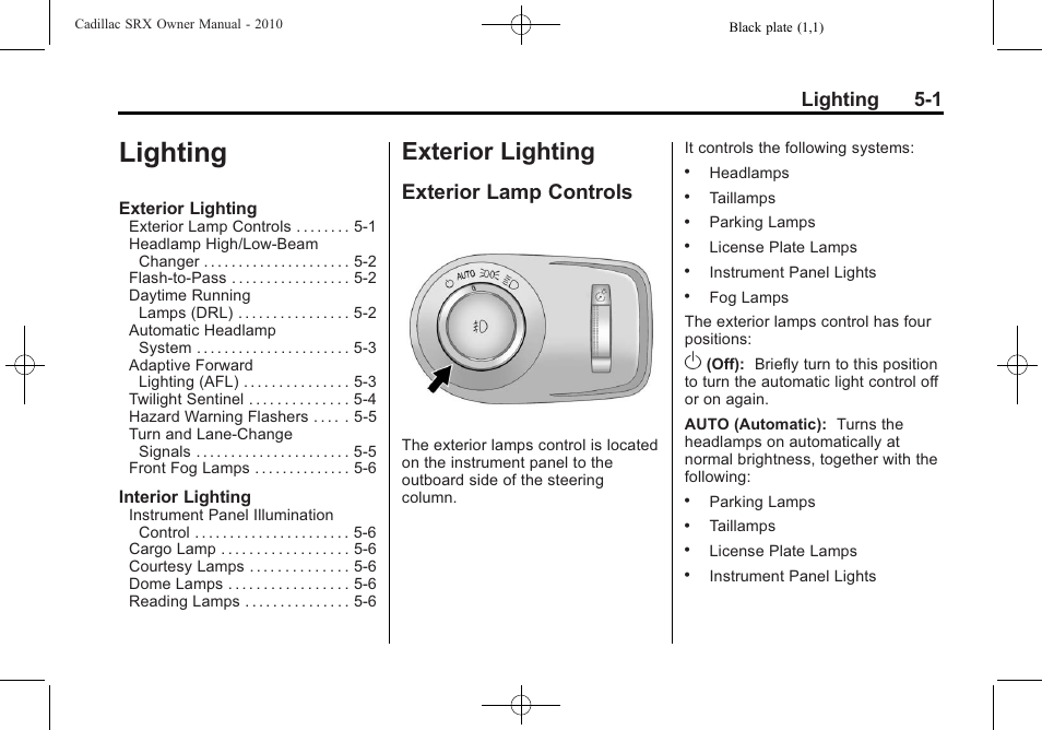 Lighting, Exterior lighting, Exterior lamp controls | Cruise control, Lighting 5-1 | Cadillac SRX 2010 User Manual | Page 161 / 468