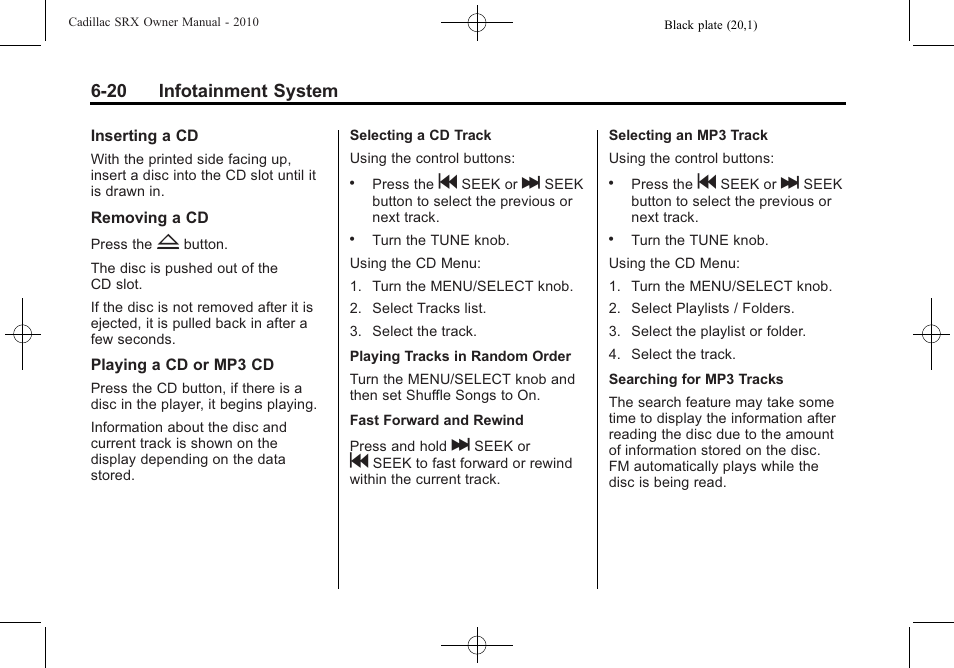 20 infotainment system | Cadillac SRX 2010 User Manual | Page 186 / 468