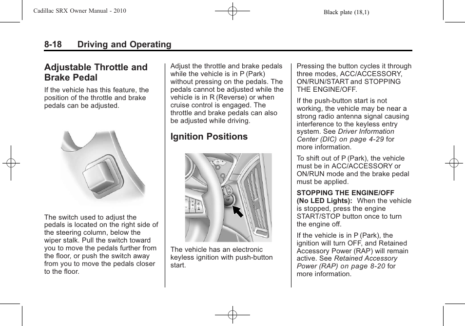 Adjustable throttle and brake pedal, Ignition positions, Adjustable throttle and | Brake pedal -18, Ignition positions -18 | Cadillac SRX 2010 User Manual | Page 262 / 468