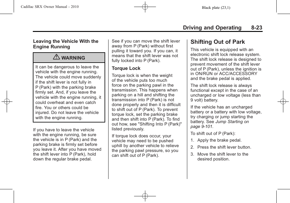 Shifting out of park, Shifting out of park -23 | Cadillac SRX 2010 User Manual | Page 267 / 468