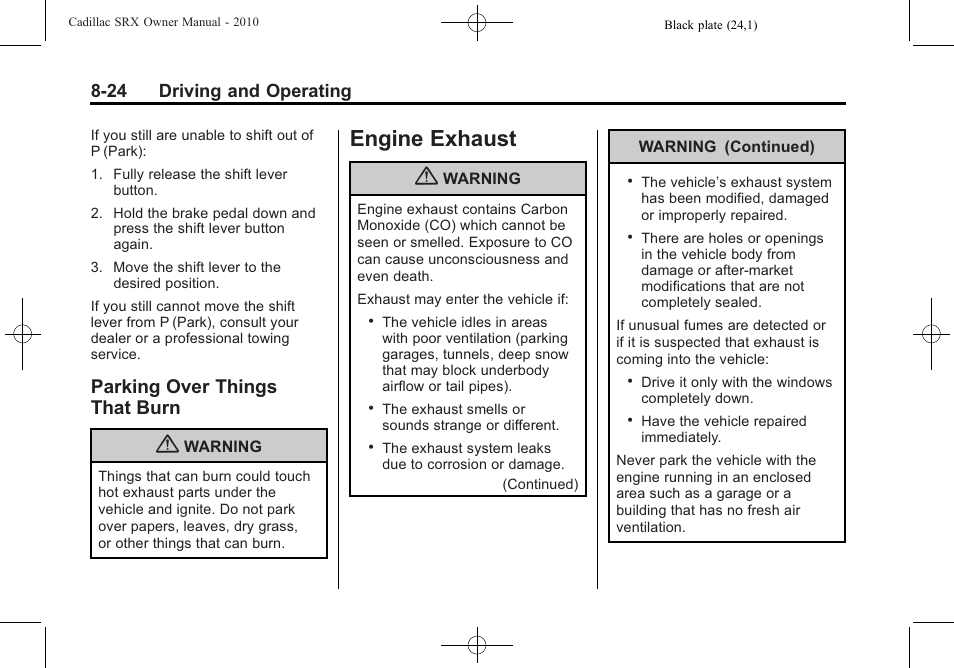 Parking over things that burn, Engine exhaust, Parking over things | That burn -24, Engine exhaust -24, 24 driving and operating | Cadillac SRX 2010 User Manual | Page 268 / 468
