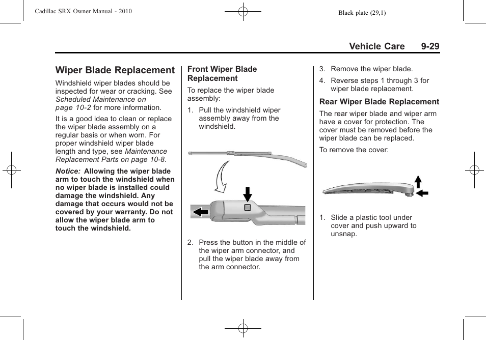 Wiper blade replacement, Wiper blade replacement -29, Wheels | Vehicle care 9-29 | Cadillac SRX 2010 User Manual | Page 335 / 468