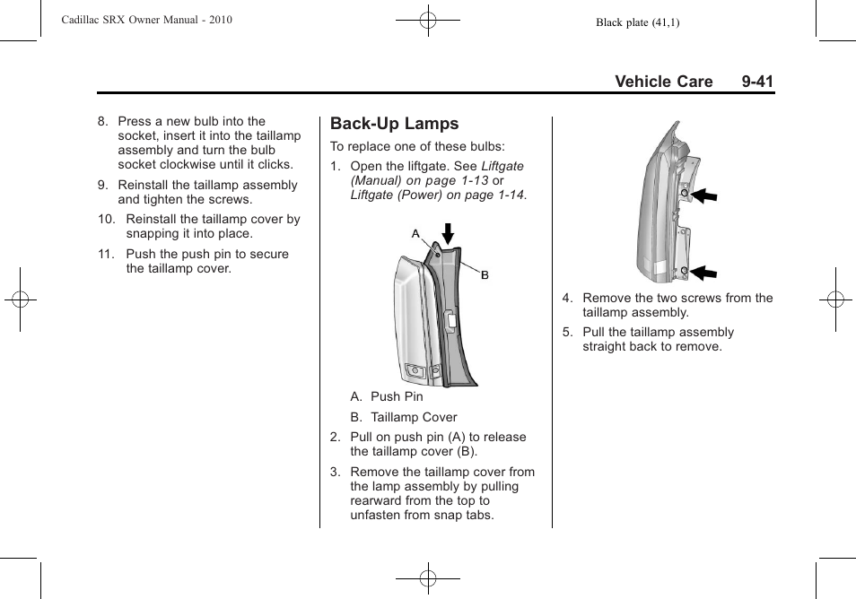 Back-up lamps, Back-up lamps -41, Vehicle care 9-41 | Cadillac SRX 2010 User Manual | Page 347 / 468