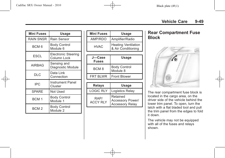 Rear compartment fuse block, Rear compartment fuse, Block -49 | Vehicle care 9-49 | Cadillac SRX 2010 User Manual | Page 355 / 468