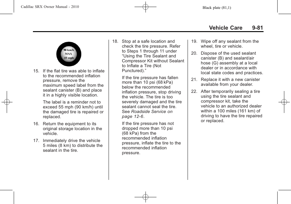 Vehicle care 9-81 | Cadillac SRX 2010 User Manual | Page 387 / 468