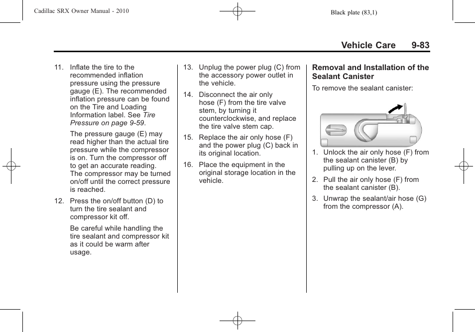 Vehicle care 9-83 | Cadillac SRX 2010 User Manual | Page 389 / 468