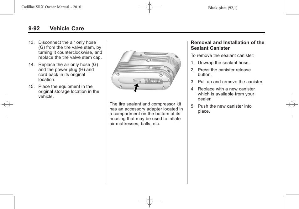 92 vehicle care | Cadillac SRX 2010 User Manual | Page 398 / 468