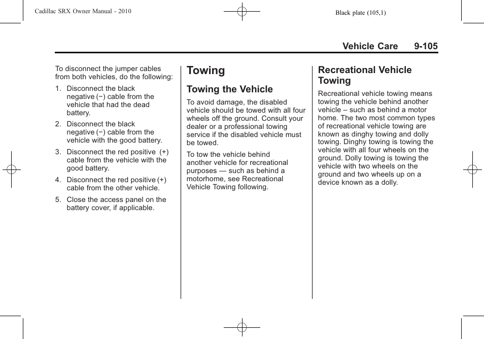 Towing, Towing the vehicle, Recreational vehicle towing | Towing -105, Privacy, Towing the vehicle -105 recreational vehicle | Cadillac SRX 2010 User Manual | Page 411 / 468