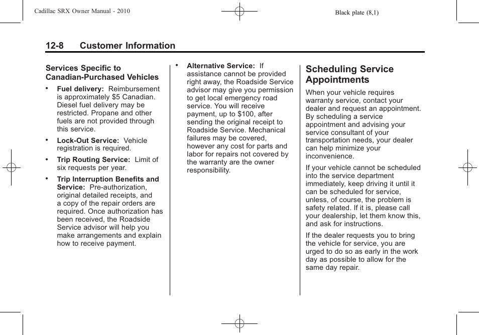 Scheduling service appointments, Scheduling service, Appointments -8 | 8 customer information | Cadillac SRX 2010 User Manual | Page 446 / 468