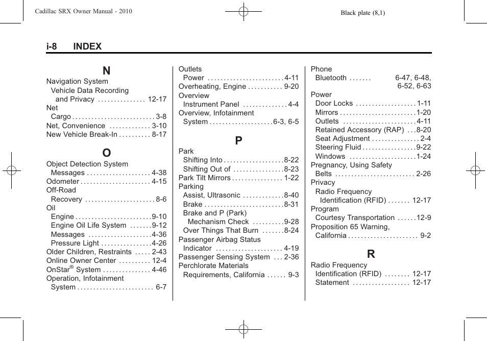 Index_n, Index_o, Index_p | Index_r, I-8 index | Cadillac SRX 2010 User Manual | Page 464 / 468