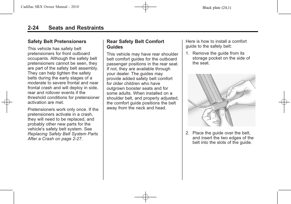24 seats and restraints | Cadillac SRX 2010 User Manual | Page 58 / 468