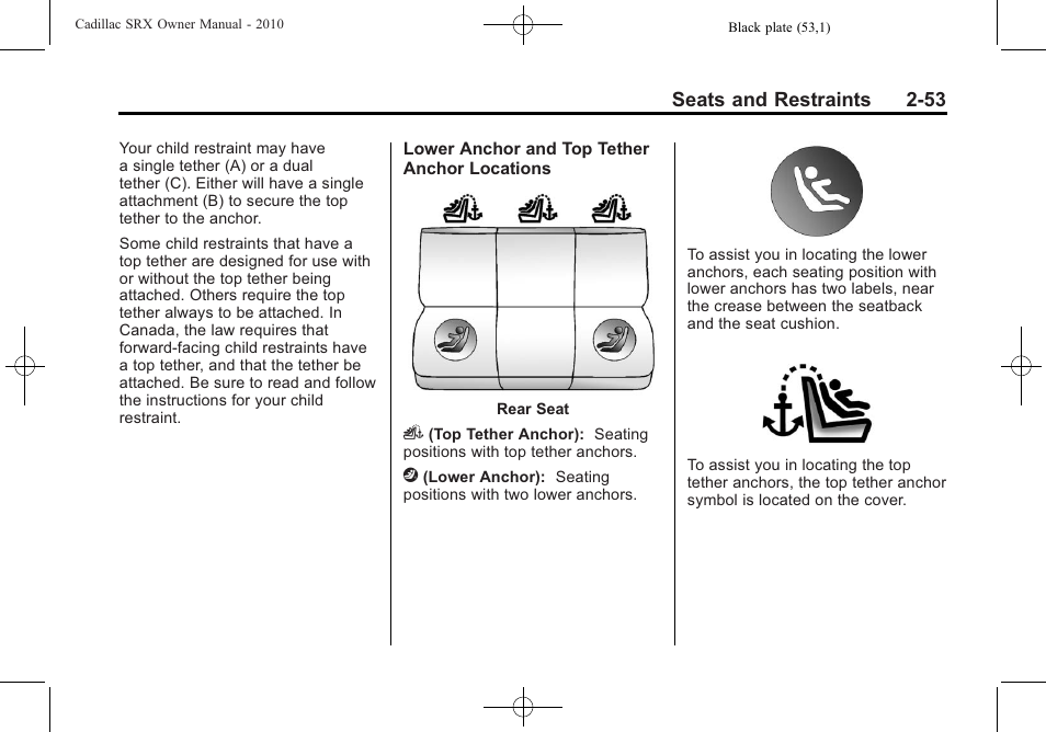 Cadillac SRX 2010 User Manual | Page 87 / 468