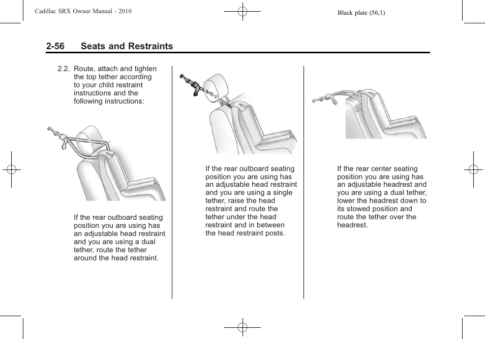 56 seats and restraints | Cadillac SRX 2010 User Manual | Page 90 / 468