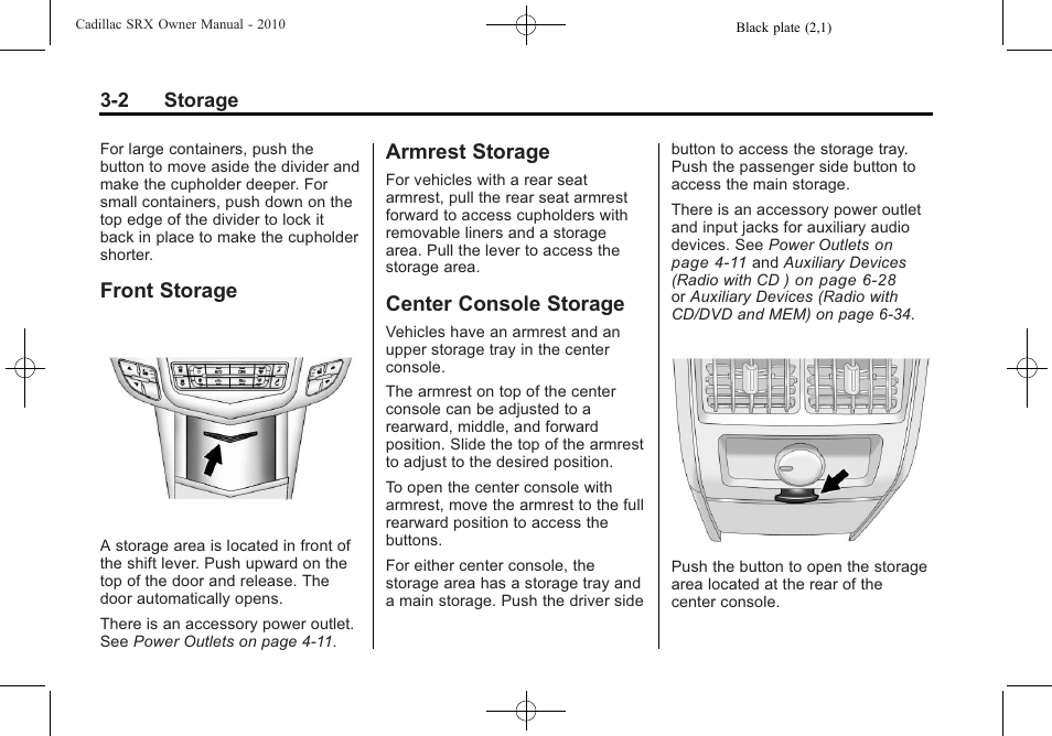 Front storage, Armrest storage, Center console storage | Cadillac SRX 2010 User Manual | Page 98 / 468