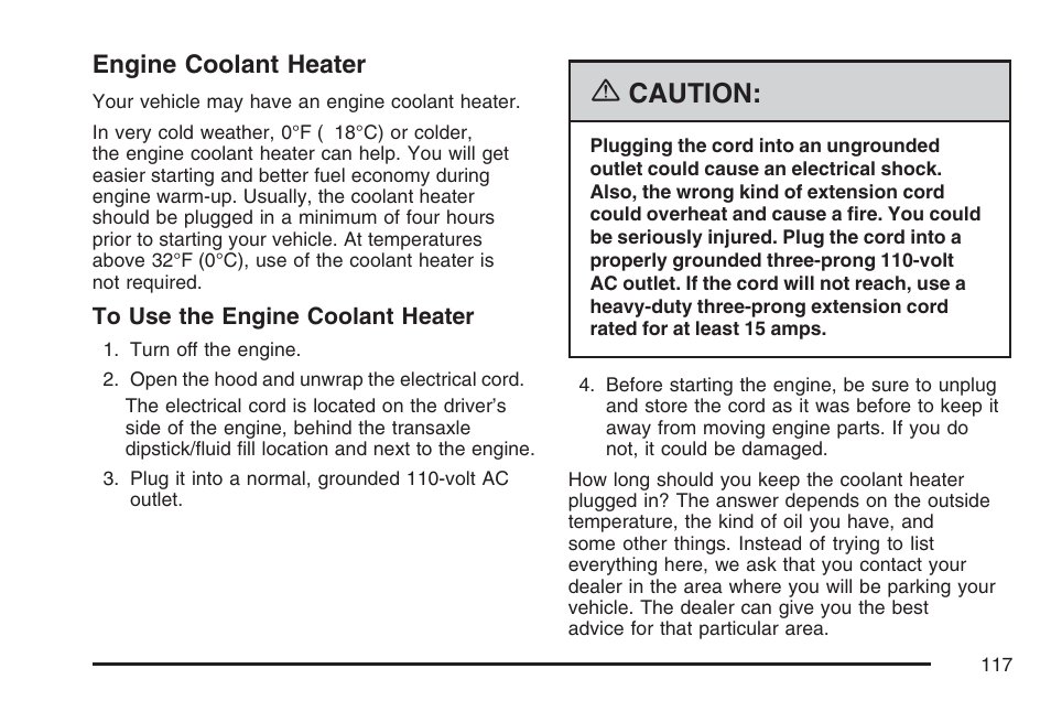 Engine coolant heater, Caution | Cadillac 2007 DTS User Manual | Page 117 / 508