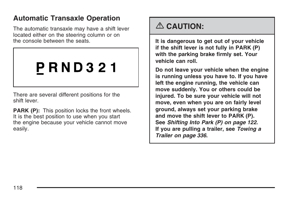 Automatic transaxle operation, Caution | Cadillac 2007 DTS User Manual | Page 118 / 508