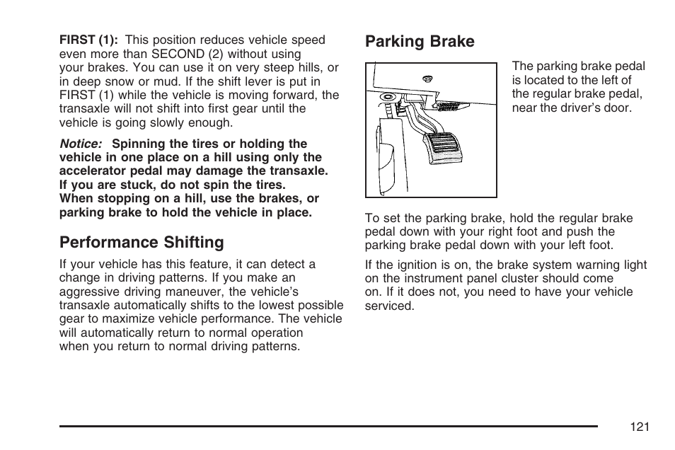 Performance shifting, Parking brake, Performance shifting parking brake | Cadillac 2007 DTS User Manual | Page 121 / 508