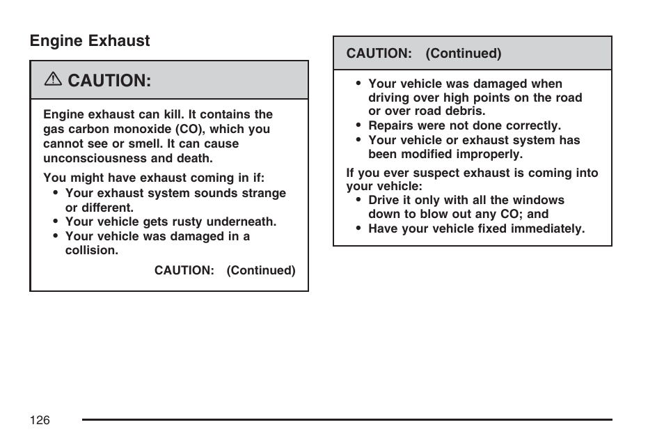 Engine exhaust, Caution | Cadillac 2007 DTS User Manual | Page 126 / 508