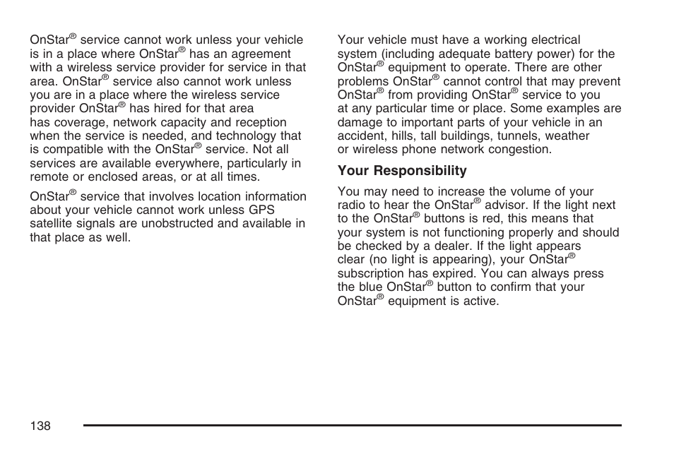 Your responsibility | Cadillac 2007 DTS User Manual | Page 138 / 508