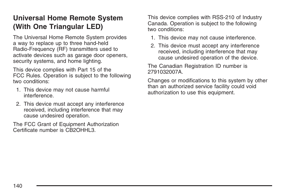 Universal home remote system, With one triangular led) | Cadillac 2007 DTS User Manual | Page 140 / 508