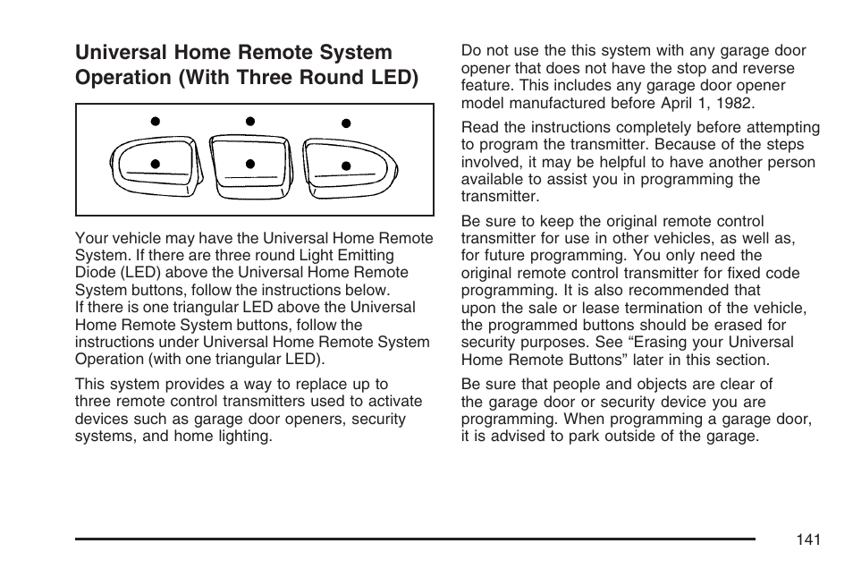 Universal home remote system, Operation (with three round led) | Cadillac 2007 DTS User Manual | Page 141 / 508