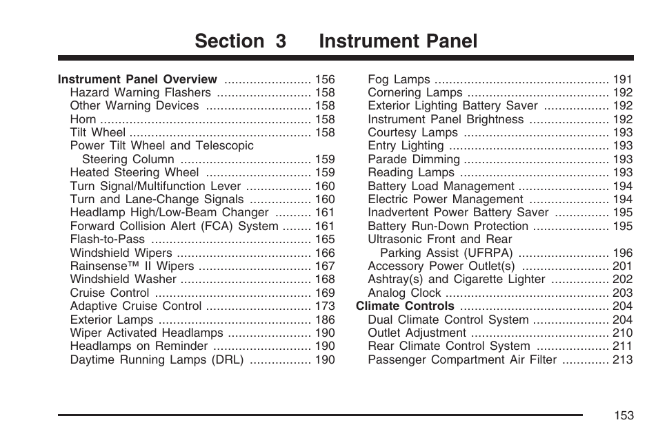 Instrument panel | Cadillac 2007 DTS User Manual | Page 153 / 508