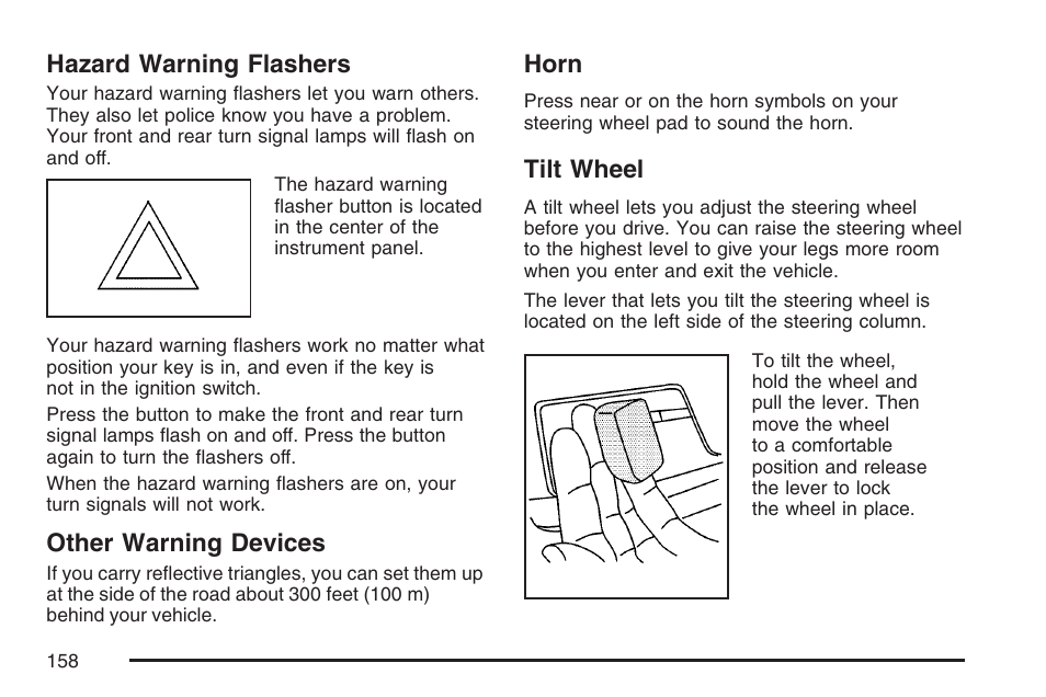 Hazard warning flashers, Other warning devices, Horn | Tilt wheel | Cadillac 2007 DTS User Manual | Page 158 / 508