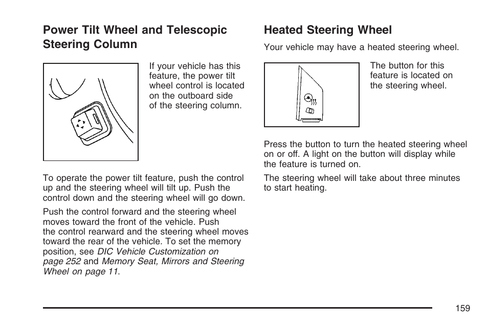 Power tilt wheel and telescopic steering column, Heated steering wheel, Power tilt wheel and telescopic | Steering column | Cadillac 2007 DTS User Manual | Page 159 / 508