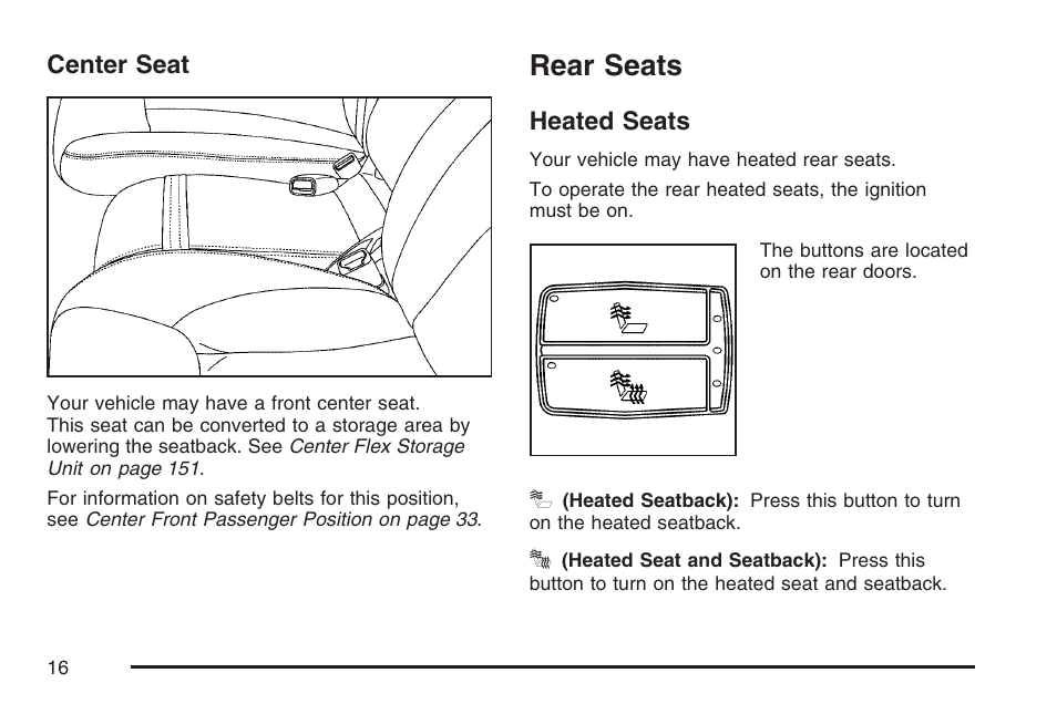 Center seat, Rear seats, Heated seats | Cadillac 2007 DTS User Manual | Page 16 / 508